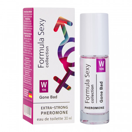 феромонами Formula Sexy Gone Bad W106 (Формула Секси Гон Бэд W106)-30  мл for women/24